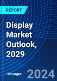 Display Market Outlook, 2029- Product Image