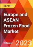 Europe and ASEAN Frozen Food Market- Product Image
