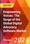 Empowering Voices: The Surge of the Global Digital Advocacy Software Market - Product Image