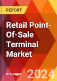 Retail Point-Of-Sale Terminal Market, By Product; By Components; By Industry; By Region - Market Size, Industry Dynamics, Opportunity Analysis and Forecast for 2024-2030- Product Image