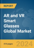 AR and VR Smart Glasses Global Market Opportunities and Strategies to 2033- Product Image