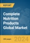 Complete Nutrition Products Global Market Opportunities and Strategies to 2033 - Product Image