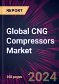 Global CNG Compressors Market 2024-2028- Product Image