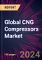Global CNG Compressors Market 2024-2028 - Product Image