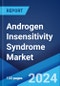 Androgen Insensitivity Syndrome Market: Epidemiology, Industry Trends, Share, Size, Growth, Opportunity, and Forecast 2024-2034 - Product Thumbnail Image