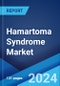 Hamartoma Syndrome Market: Epidemiology, Industry Trends, Share, Size, Growth, Opportunity, and Forecast 2024-2034 - Product Image