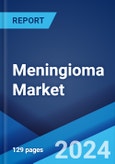 Meningioma Market: Epidemiology, Industry Trends, Share, Size, Growth, Opportunity, and Forecast 2024-2034- Product Image