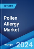 Pollen Allergy Market: Epidemiology, Industry Trends, Share, Size, Growth, Opportunity, and Forecast 2024-2034- Product Image