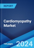 Cardiomyopathy Market: Epidemiology, Industry Trends, Share, Size, Growth, Opportunity, and Forecast 2024-2034- Product Image