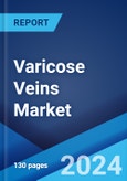 Varicose Veins Market: Epidemiology, Industry Trends, Share, Size, Growth, Opportunity, and Forecast 2024-2034- Product Image