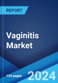 Vaginitis Market: Epidemiology, Industry Trends, Share, Size, Growth, Opportunity, and Forecast 2024-2034- Product Image