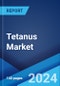 Tetanus Market: Epidemiology, Industry Trends, Share, Size, Growth, Opportunity, and Forecast 2024-2034 - Product Image