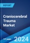 Craniocerebral Trauma Market: Epidemiology, Industry Trends, Share, Size, Growth, Opportunity, and Forecast 2024-2034 - Product Thumbnail Image