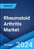 Rheumatoid Arthritis Market: Epidemiology, Industry Trends, Share, Size, Growth, Opportunity, and Forecast 2024-2034- Product Image