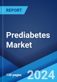 Prediabetes Market: Epidemiology, Industry Trends, Share, Size, Growth, Opportunity, and Forecast 2024-2034- Product Image