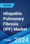 Idiopathic Pulmonary Fibrosis (IPF) Market: Epidemiology, Industry Trends, Share, Size, Growth, Opportunity and Forecast 2024-2034 - Product Image