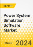 Power System Simulation Software Market - A Global and Regional Analysis: Focus on Application, Product, and Region - Analysis and Forecast, 2023-2033- Product Image