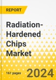 Radiation-Hardened Chips Market - A Global and Regional Analysis: Focus on Application, Product, and Country - Analysis and Forecast, 2023-2033- Product Image