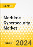 Maritime Cybersecurity Market - A Global and Regional Analysis, 2023-2033: Focus on End User, Solution, Service, Threat Type, and Country-Wise Analysis- Product Image