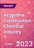 Argentina Construction Chemical Industry Databook Series - Q2 2023 Update- Product Image