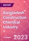 Bangladesh Construction Chemical Industry Databook Series - Q2 2023 Update - Product Thumbnail Image