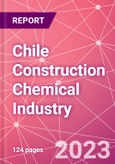 Chile Construction Chemical Industry Databook Series - Q2 2023 Update- Product Image