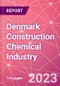 Denmark Construction Chemical Industry Databook Series - Q2 2023 Update - Product Thumbnail Image