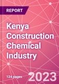 Kenya Construction Chemical Industry Databook Series - Q2 2023 Update- Product Image