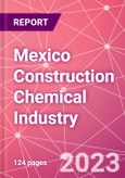 Mexico Construction Chemical Industry Databook Series - Q2 2023 Update- Product Image