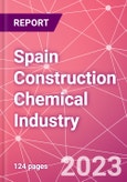 Spain Construction Chemical Industry Databook Series - Q2 2023 Update- Product Image
