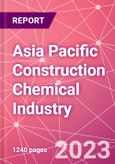 Asia Pacific Construction Chemical Industry Databook Series - Q2 2023 Update- Product Image