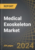 Medical Exoskeleton Market: Industry Trends and Global Forecasts, till 2035 - Distribution by Body Part Covered, Mode of Operation, Form of Exoskeleton, Mobility, End Users, and Key Geographical Regions- Product Image