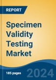 Specimen Validity Testing Market - Global Industry Size, Share, Trends, Opportunity, and Forecast, 2019-2029F- Product Image