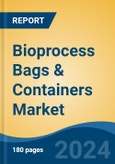 Bioprocess Bags & Containers Market - Global Industry Size, Share, Trends, Opportunity, and Forecast, 2019-2029F- Product Image