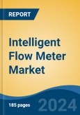 Intelligent Flow Meter Market - Global Industry Size, Share, Trends, Opportunity, and Forecast, 2019-2029F- Product Image