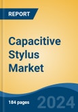 Capacitive Stylus Market - Global Industry Size, Share, Trends, Opportunity, and Forecast, 2019-2029F- Product Image