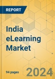 India eLearning Market - Focused Insights 2024-2029- Product Image
