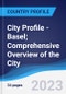 City Profile - Basel; Comprehensive Overview of the City, Pest Analysis and Analysis of Key Industries Including Technology, Tourism and Hospitality, Construction and Retail - Product Image