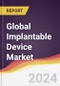 Technology Landscape, Trends and Opportunities in the Global Implantable Device Market - Product Thumbnail Image