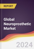 Technology Landscape, Trends and Opportunities in the Global Neuroprosthetic Market- Product Image