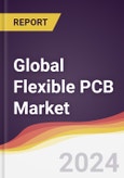 Technology Landscape, Trends and Opportunities in the Global Flexible PCB Market- Product Image