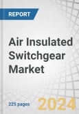 Air Insulated Switchgear Market by Installation (Indoor, Outdoor), Voltage (Low, Medium, High), Application (Transmission & Distribution Utilities, Industrial, Commercial & Residential, Transportation) and Region - Forecast to 2029- Product Image