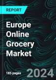 Europe Online Grocery Market Report by Products, Purchaser Type, Delivery Type, Countries and Company Analysis 2024-2032- Product Image