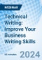 Technical Writing: Improve Your Business Writing Skills - Webinar (Recorded) - Product Image