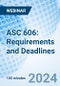 ASC 606: Requirements and Deadlines - Webinar (Recorded) - Product Image