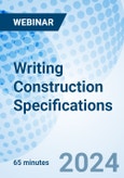 Writing Construction Specifications - Webinar (Recorded)- Product Image