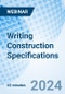 Writing Construction Specifications - Webinar (Recorded) - Product Thumbnail Image