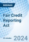 Fair Credit Reporting Act - Webinar (Recorded) - Product Image