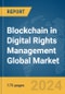 Blockchain in Digital Rights Management Global Market Report 2024 - Product Image