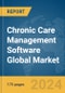 Chronic Care Management Software Global Market Report 2024 - Product Image